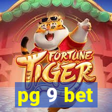 pg 9 bet